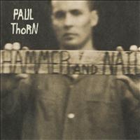 Paul Thorn - Hammer & Nail