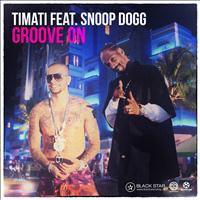 Timati feat. Snoop Dogg - Groove On