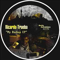 Ricardo Trueba - My Backup EP