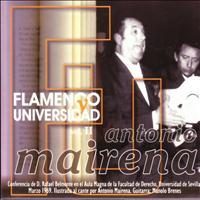 Antonio Mairena - Flamenco y Universidad