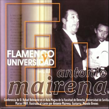 Antonio Mairena - Flamenco y Universidad