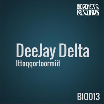 DeeJay Delta - Ittoqqortoormiit