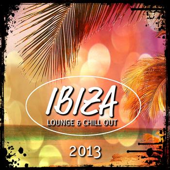 Various Artists - Ibiza 2013 Lounge & Chill Out