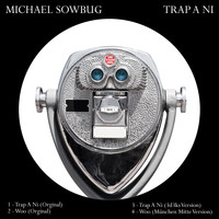 Michael Sowbug - Trap a Ni