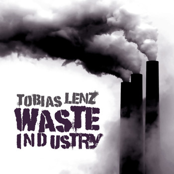 Tobias Lenz - Waste Industry