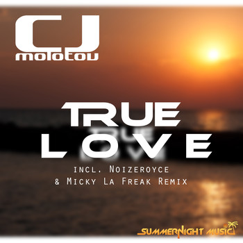 CJ Molotov - True Love