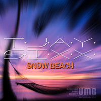 T-Jay Sixx - Snowbeach
