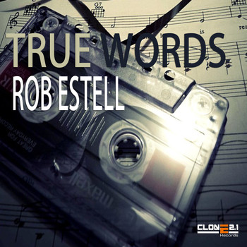 Rob Estell - True Words