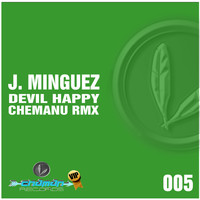 J. Minguez - Devil Happy (Chemanu Remix)