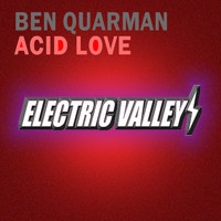 Ben Quarman - Acid Love