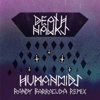 Death Hawks - Humanoids (Randy Barracuda Remix)