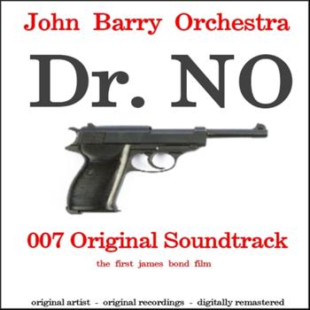 John Barry Orchestra - Dr. No (Agent 007 - James Bond Original Soundtrack)