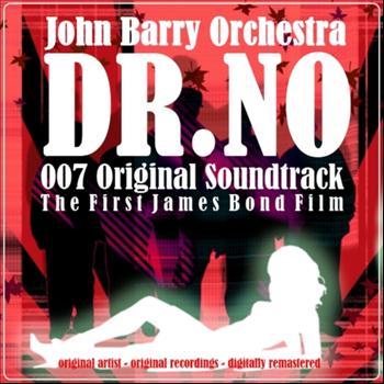 John Barry Orchestra - Dr. No (007 Original Soundtrack)