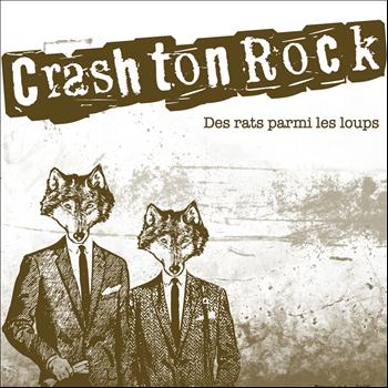 Crash Ton Rock - Des rats parmi les loups