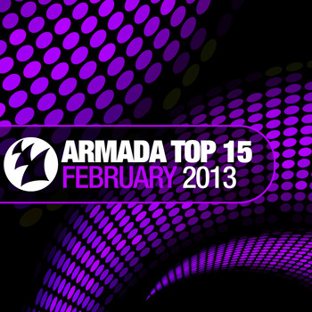 Various Artists - Armada Top 15 - February 2013