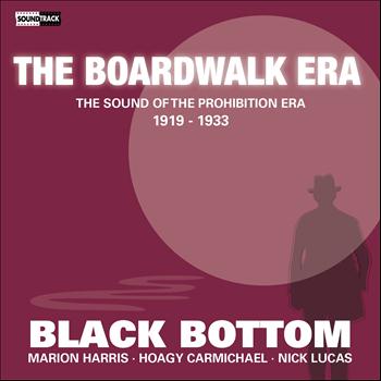 Various Artists - Black Bottom (The Sound of the Prohibition Era, 1919-1933)