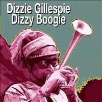 Dizzie Gillespie - Dizzy Boogie