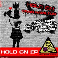 Craig Hamilton - Hold On Ep