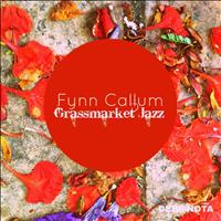 Fynn Callum - Grassmarket Jazz