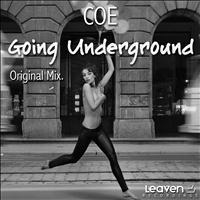 Coe - Going Underground