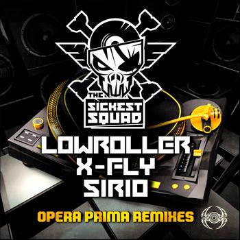 The Sickest Squad - Opera Prima Remixes