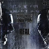 Nitrogenetics - Only Pain Is Real - EP