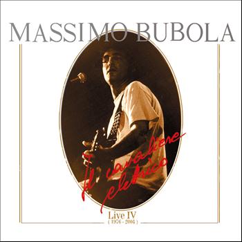 Massimo Bubola - Il cavaliere elettrico, Vol. 4 (Live 1976-2004)