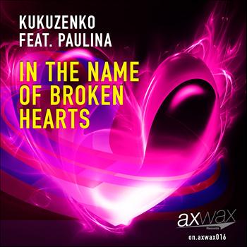 Kukuzenko - In the Name of Broken Hearts
