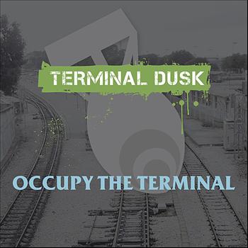 Various Artists - Occupy The Terminal