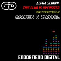 Alpha Scorpii - This Club Is Oversized