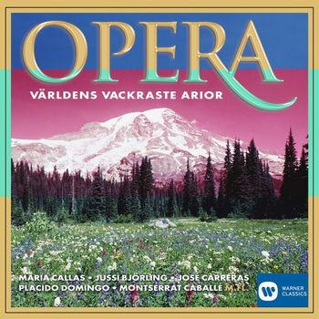 Various Artists - Opera - Världens vackraste arior / The Most Beautiful Arias in the World