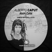Alberto Caput - Amalgam EP