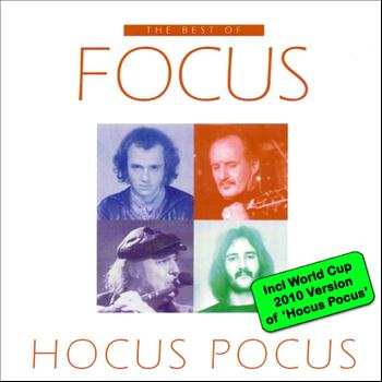 Focus - The Best Of Focus / Hocus Pocus (Incl WC 2010 Version of 'Hocus Pocus')