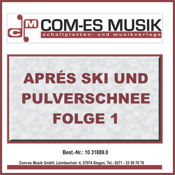 Various Artists - Aprés Ski und Pulverschnee (Folge 1)