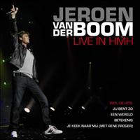 Jeroen van der Boom - Live In HMH