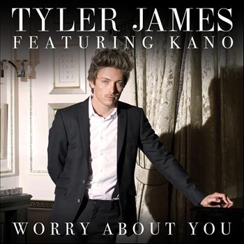 Tyler James - Worry About You (Explicit)