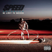 Speed Autobahn - No Limit to Success (Explicit)