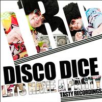 Disco Dice - Lets Have A Party