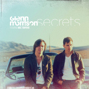 Glenn Morrison - Secrets (feat. Mike Tompkins)