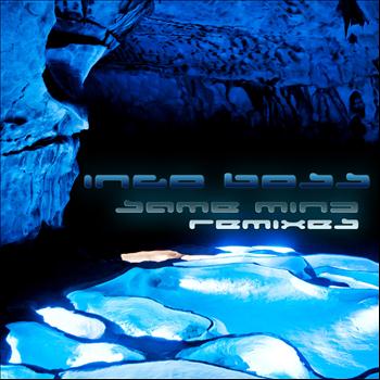 Ingo Boss - Same Mind Remixes