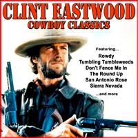 Clint Eastwood - Cowboy Classics
