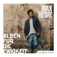 Max Herre - Max Herre (Alben für die Ewigkeit)