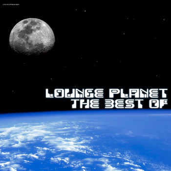 Various Artists - Lounge Planet - The Best of