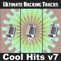 SoundMachine - Ultimate Backing Tracks: Cool Hits, Vol. 7