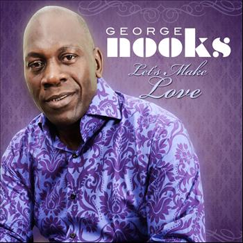George Nooks - Let's Make Love - Single