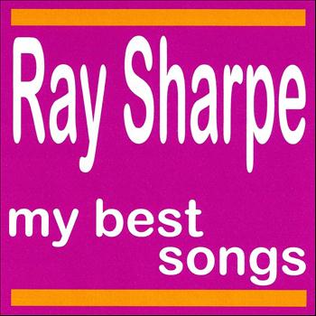 Ray Sharpe - My Best Songs