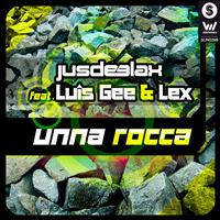 Jus Deelax - Unna Rocca