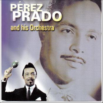 Perez Prado And His Orchestra - Mambo Jambo