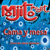 Mojito Project - Cama y Mesa