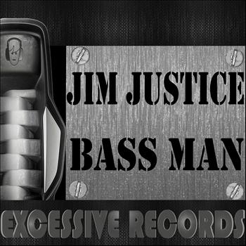 Jim Justice - Bass Man